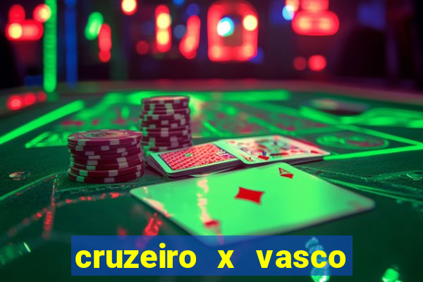 cruzeiro x vasco da gama multicanais